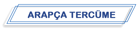 Arapça Noter Yeminli Tercümanlık Ofisi