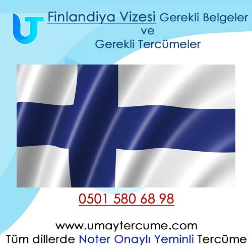 Finlandiya Vizesi için Gerekli Belgeler ve Vize Evrak Tercümeleri